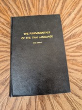 The Fundamentals of the Thai Language: Fifth Edition