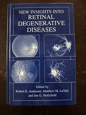 New Insights Into Retinal Degenerative Diseases Hardcover Book 2001