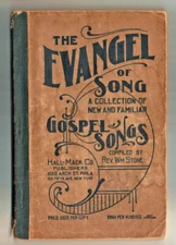 1902 The Evangel of Song Gospel Songs Hall Mack Co. Song Book 