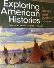 Exploring American Histories, Combined Volume : A Survey with Sources by Steven