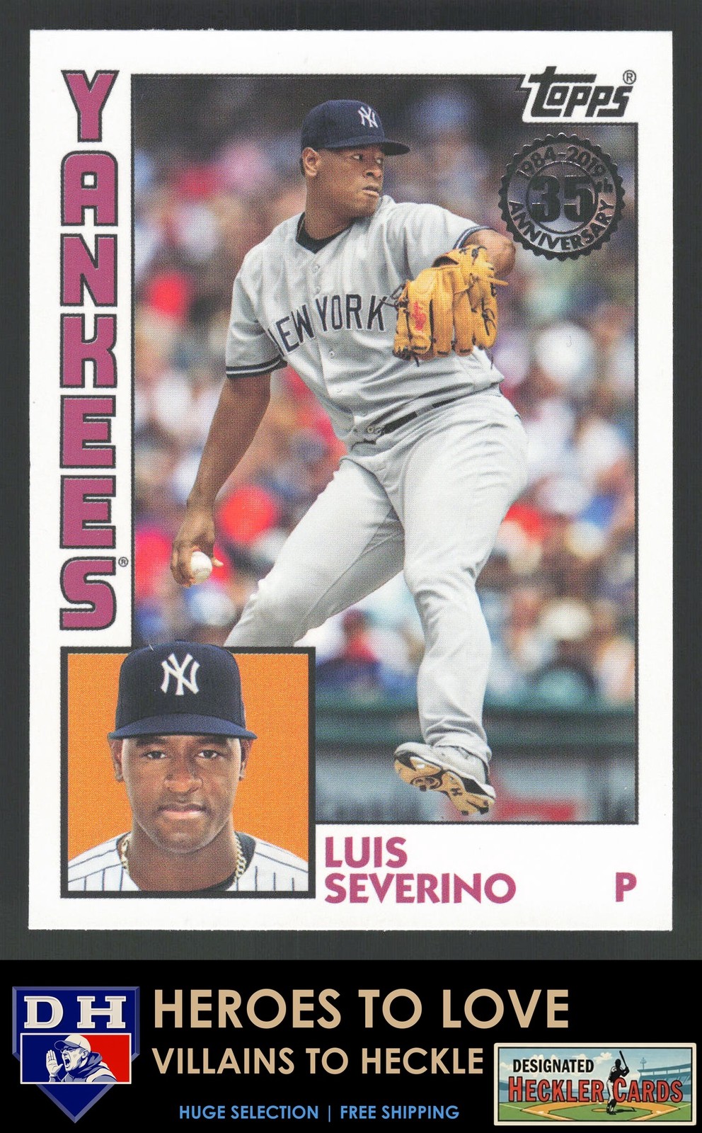 2019 Topps 1984 35th Anniversary Luis Severino #T84-26 New York Yankees