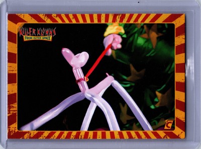 2023 Cardsmiths Killer Klowns from Outer Space Balloon Dog #9