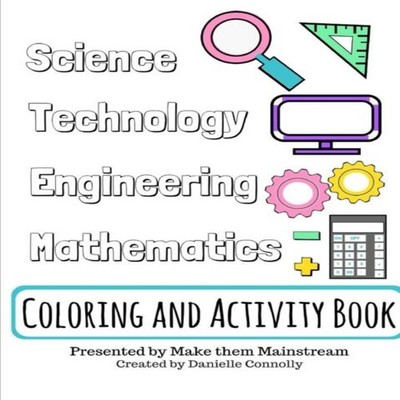 Science Technology Engineering and Mathematics Coloring and Activ