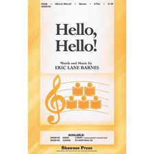 Shawnee Press Hello, Hello Studiotrax CD Composed by Eric Lane Barnes