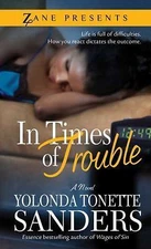 In Times of Trouble by Sanders, Yolonda Tonette