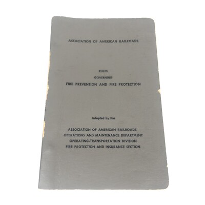 Association of America Railroads Rules Governing Fire Prevention Vintage Book