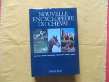 Nouvelle Encyclopédie du Cheval - Peter Thein - Maloine 1992