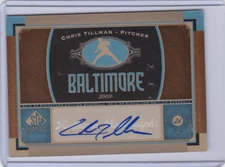 2012 SP Signature Edition CHRIS TILLMAN AUTOGRAPH AUTO! ORIOLES! 