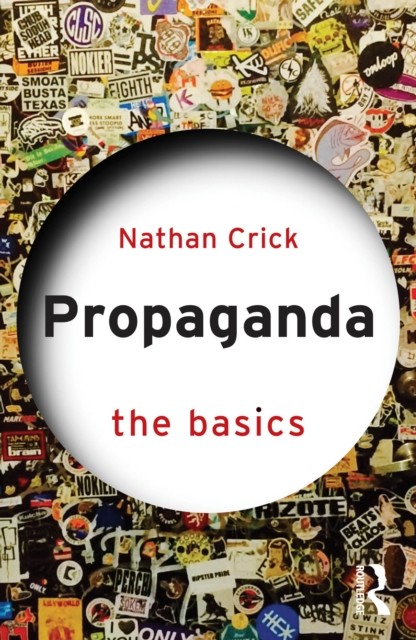 Propaganda by Nathan Crick - 9781003863236 - Image 4
