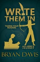 Bryan Davis | Write Them In | Taschenbuch | Englisch (2020) | Scrub Jay Journeys