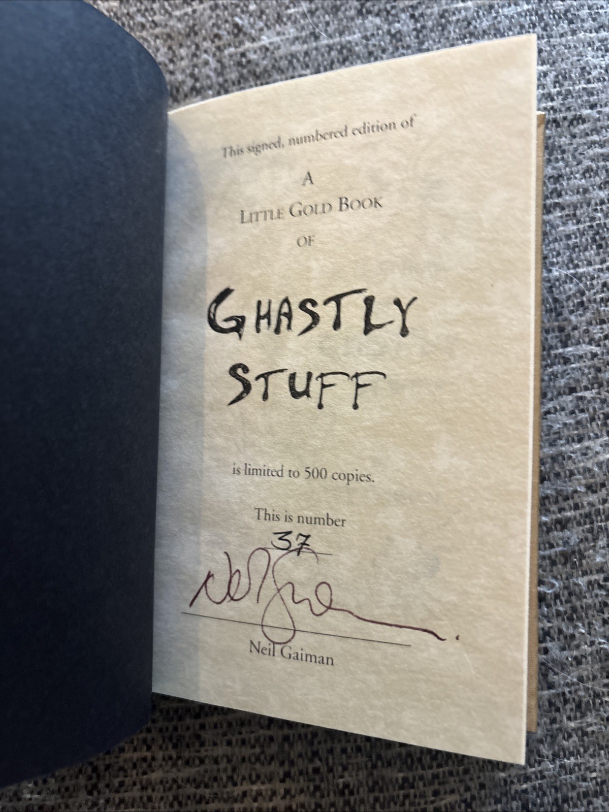 Neil Gaiman Signed Limited Edition Little Gold Book of Ghastly Stuff 2011 #37