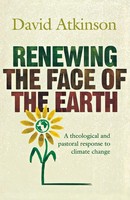 David John Atkinson | Renewing The Face Of The Earth | Taschenbuch | Englisch