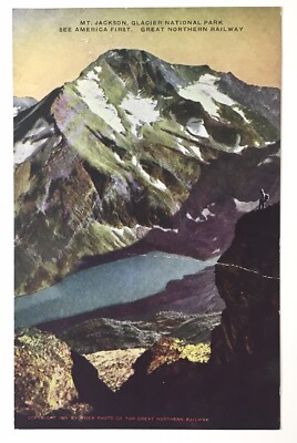 #ad #ad Mt. Jackson Glacier National Park See America First Great Northern Railway PC $4.00