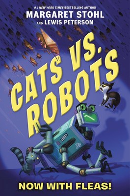 Katzen vs. Roboter #2: Jetzt mit Flöhen! von Margaret Stohl (Englisch) Taschenbuch
