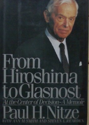 From Hiroshima to Glasnost: At the Ce..., Smith, Ann M.