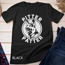 Funny Pitter Patter - Dog German Shepherd Dog Rescue Woof T-Shirt Unisex T-shirt