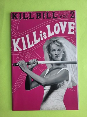 Kill Bill: Vol. 2 (2004) Movie Program Quentin Tarantino Uma Thurman 