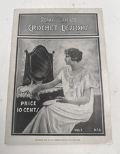 Antique Royal Society Crochet Lessons 1916 Magazine Book Vol 1, No 8