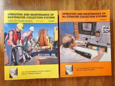 Operation and Maintenance Wastewater Collection System Vol 1 & 2 Kenneth Kerri