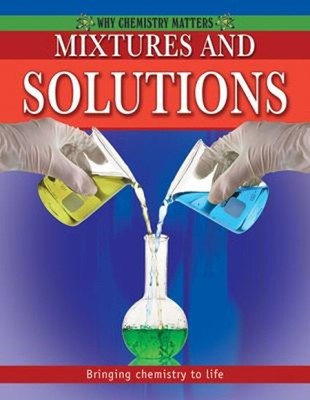 Mixtures and Solutions Library Binding Molly Aloian