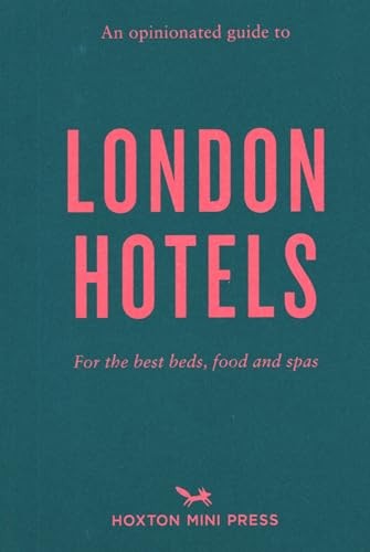 An Opinionated Guide To London Hotels by Gina Jackson PAPERBACK - Image 4