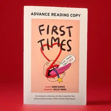 First Times : Short Stories About Sex ARC 4/25 Trade Paperback - Karine Glorieux