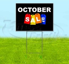 OCTOBER SALE 18x24 Yard Sign WITH STAKE Corrugated Bandit USA BUSINESS DEALS