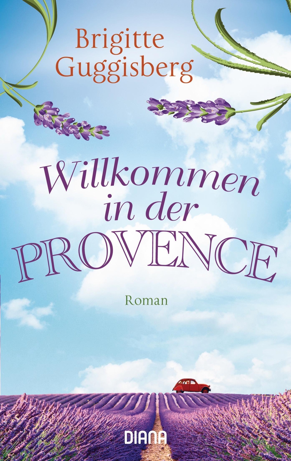 Willkommen In Der Provence | Brigitte Guggisberg | Taschenbuch | 352