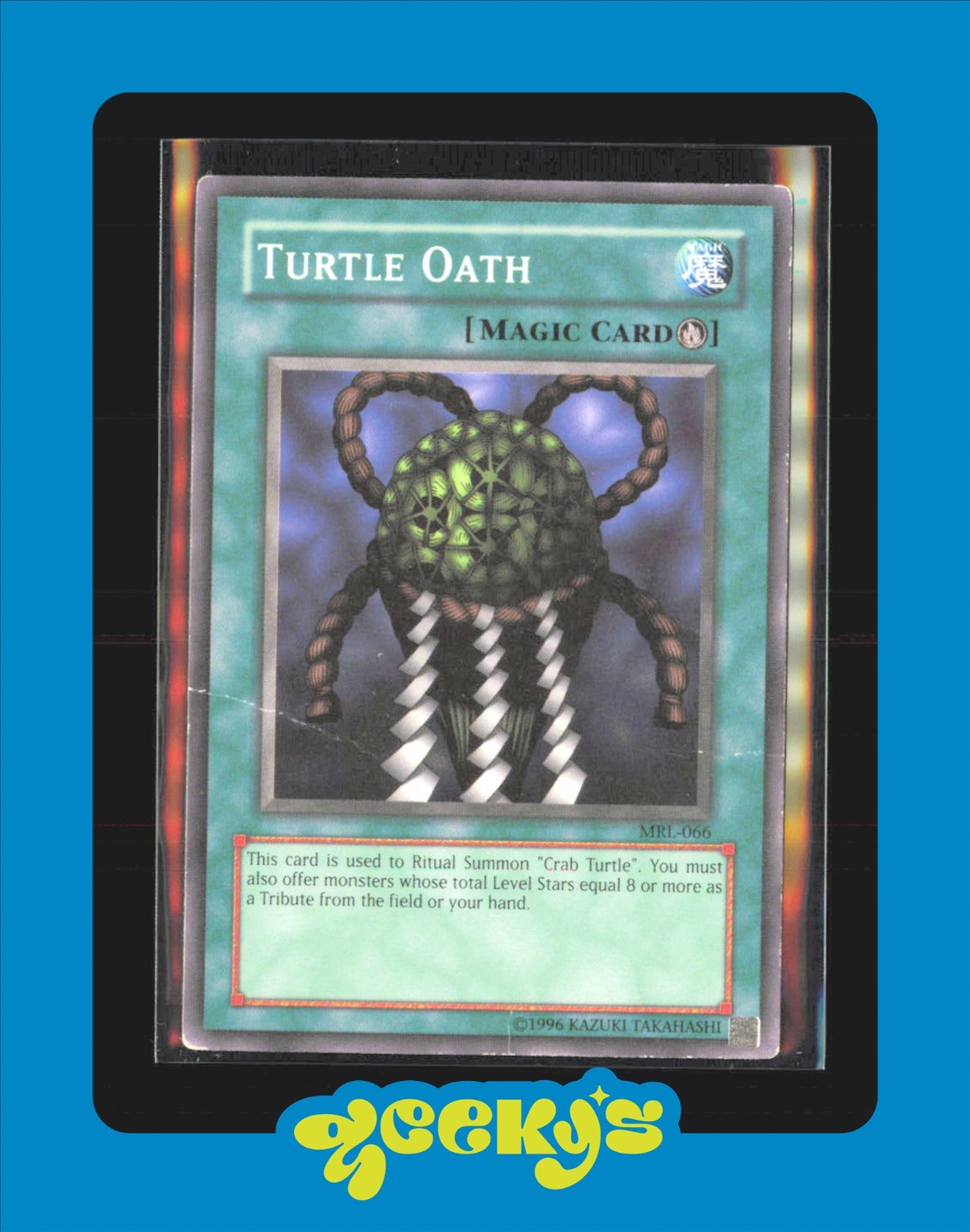 Turtle Oath MRL-066 YuGiOh Magic Ruler trading card — raw and PSA graded price guide