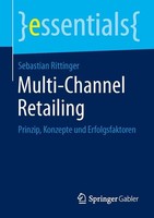 Multi-Channel Retailing Sebastian Rittinger