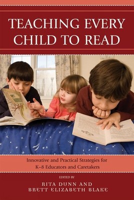 Teaching Every Child to Read: Innovative and Practical Strategies for K-8 Educat