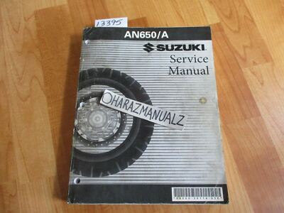 2003 2004 2005 2006 2007 SUZUKI AN400 / A Service Manual