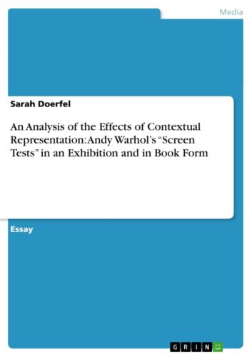 Sarah Doerfel | An Analysis of the Effects of Contextual Representation: Andy... - Bild 1 von 1