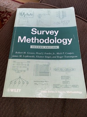 Survey Methodology 2nd Edition (Wiley Series in Survey Methodology) Good+