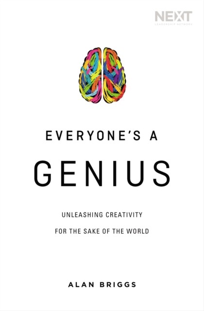 Everyone's a Genius: Unleashing Creativity for the Sake of the World by Alan... - Image 3