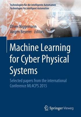 Maschinelles Lernen für cyber-physische Systeme - 9783662488362