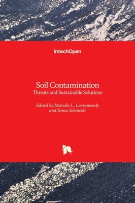 Soloneski - Soil Contamination Threats and Sustainable Solutions - New - X555z