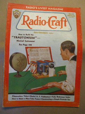 RADIO CRAFT MAGAZINE MARCH 1933 HOW TO BUILD TRAUTONIM V.T. VOLTMETERS INDEX