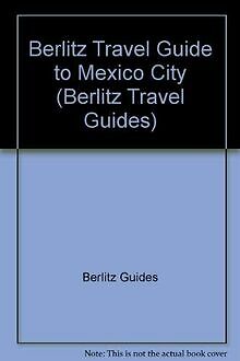 Berlitz Travel Guide to Mexico City (Berlitz Travel... | Buch | Zustand sehr gut