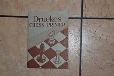 Drueke's Chess Primer 1931 