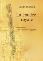 La CoudéE Royale PsychoméTrie De L'ancienne ÉGypte .. Medhananda Taschenbuch