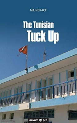 The Tunisian Tuck Up, Mainbrace, Mainbrace