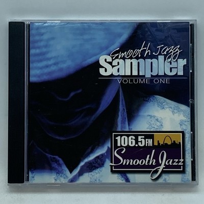 106.5 Smooth Jazz Sampler [Volume 1] CD 2004 St Louis MO Missouri WSSM FM Radio