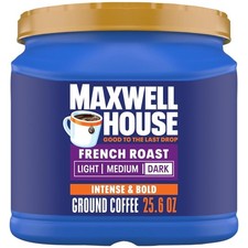 Maxwell House Dark French Roast Ground Coffee, 25.6 oz. Canister 9.37 per pound