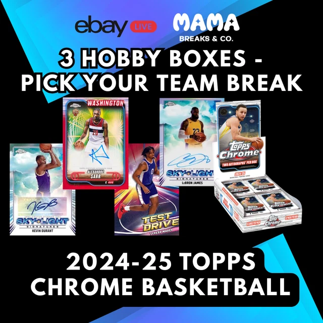 2024-25 Topps Chrome NBA Basketball Hobby - 3 BOX PICK YOUR TEAM BREAK