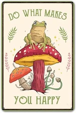 CrazySign Funny Mushroom Decor Frog Do What Makes You Happy Sign Beige 