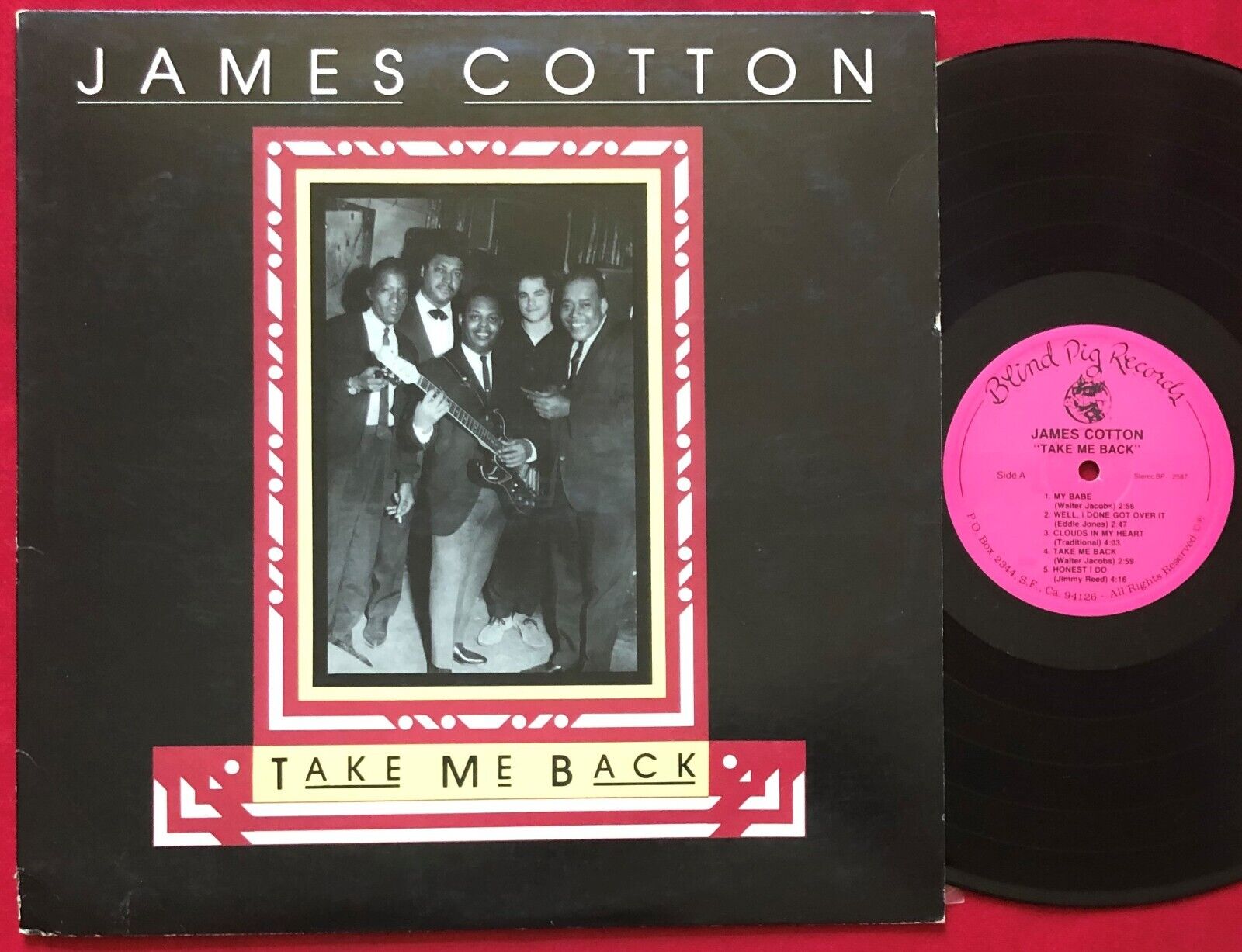 JAMES COTTON ~ TAKE ME BACK LP (1987) EX/VG+ CHICAGO BLUES HARMONICA ~ BLIND PIG