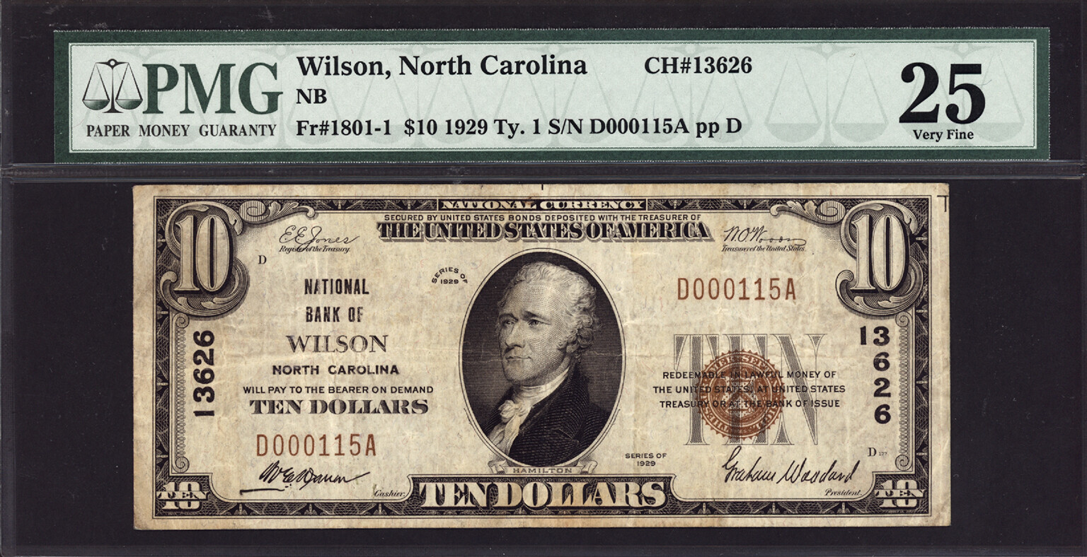 10 T1 National Bank of Wilson, North Carolina CH 13626 PMG 25 RARE