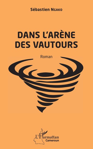 SéBastien Ngako | Dans L'arèNe Des Vautours | Taschenbuch | FranzöSisch (2025)-image
