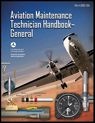 Aviation Maintenance Technician Handbook-General (Taschenbuch)